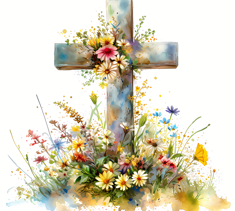 Easter, Resurrection, and New Beginnings